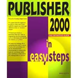 Publisher 2000 In Easy Steps (In Easy Steps Series) by Austin, Brian Paperback
