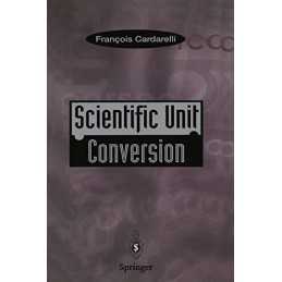 Scientific Unit Conversion: A Practical Gui... by Cardarelli, Francois Paperback