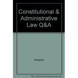 Constitutional & Administrative Law Q&A, Fenwick