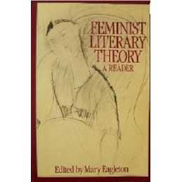 Feminist Literary Theory: A Reader by EAGLETON Paperback Book  Fast