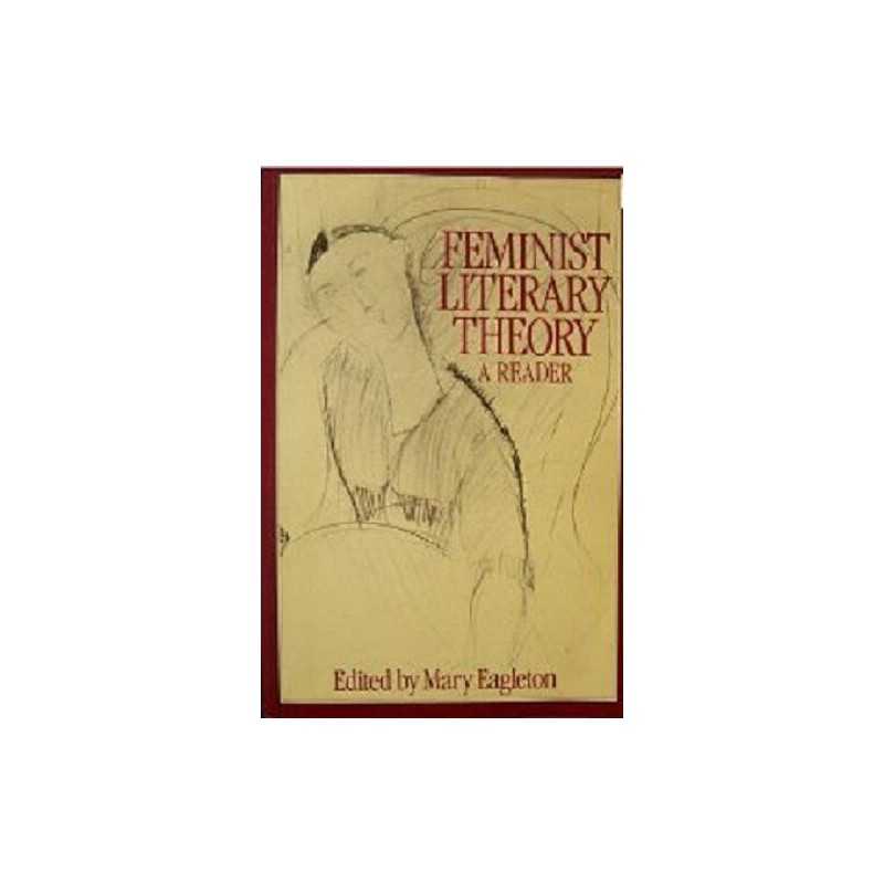 Feminist Literary Theory: A Reader by EAGLETON Paperback Book  Fast