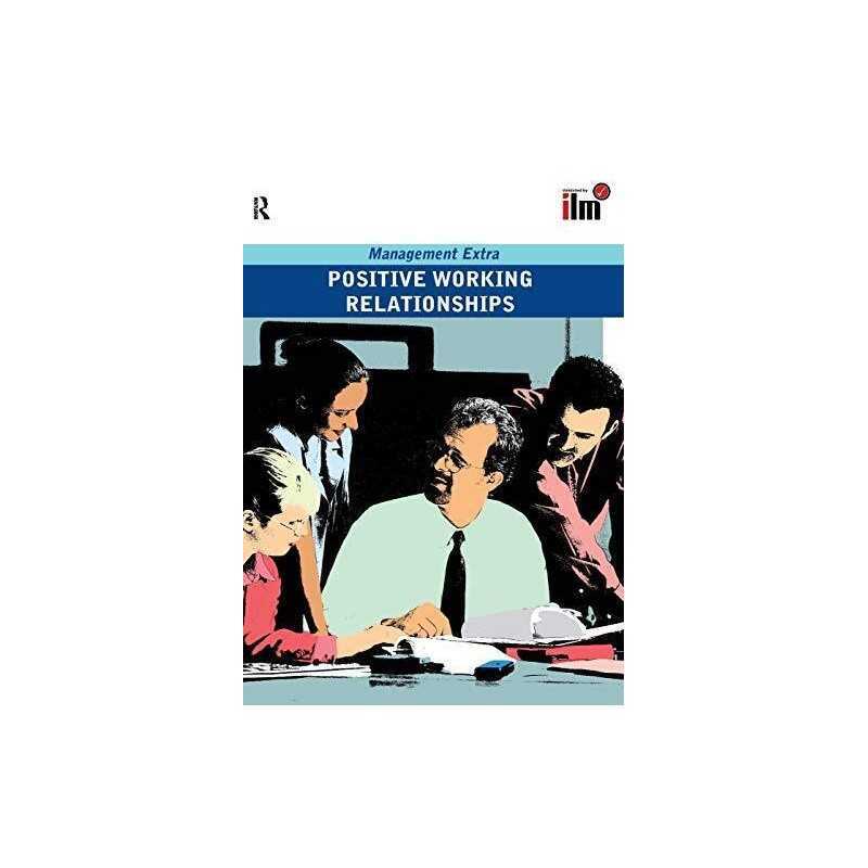 Positive Working Relationships: Revised Edit..., Elearn