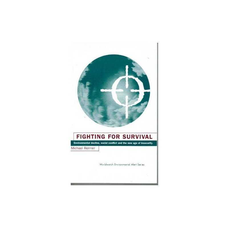 Fighting for Survival: Environmenta..., Renner, Michael
