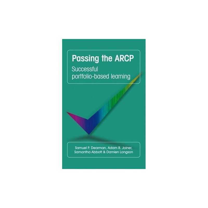 Passing the ARCP: Successful Portfo..., Longson, Damien