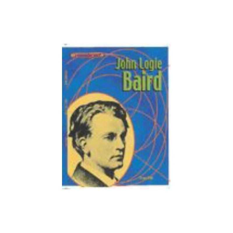 Groundbreakers John Logie Baird Hardback, Reid, Struan