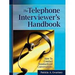The Telephone Interviewers Handboo..., Gwartney, Patri