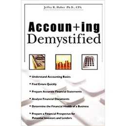 Accounting Demystified, Haber, Jeffry R.