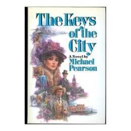 The Keys of the City by Pearson, Michael Book