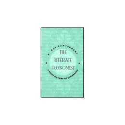 The Literate Economist: Brief Histo..., Canterbery, E.