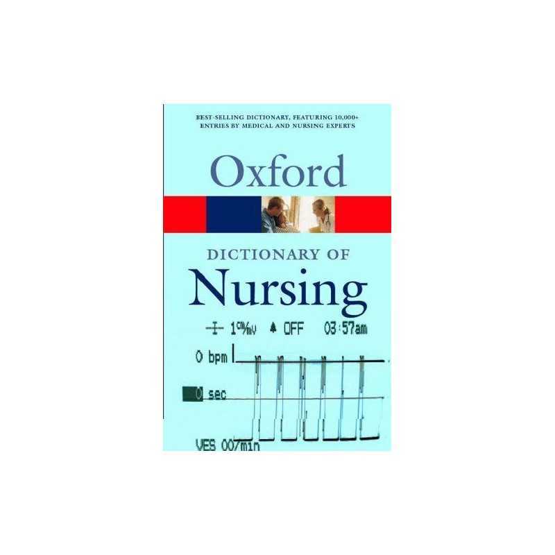 A Dictionary of Nursing (Oxford Paperback Reference) Paperback Book