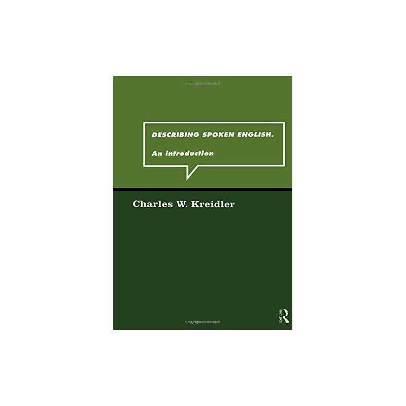 Describing Spoken English: An Intro..., Kreidler, Charl