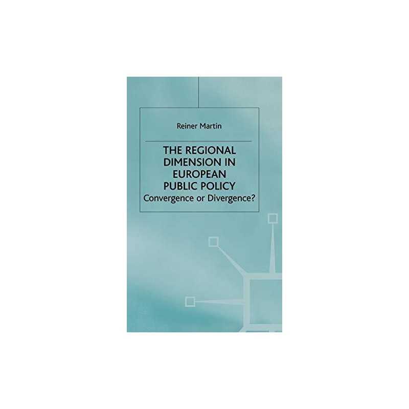 The Regional Dimension in European P..., Martin, Reiner