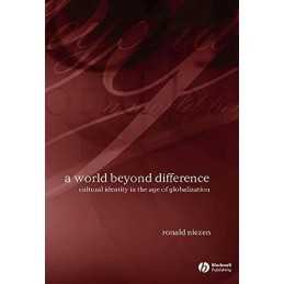 A World Beyond Difference: Cultural ..., Niezen, Ronald
