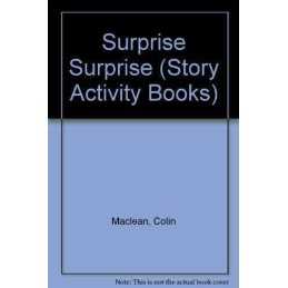 Surprise Surprise (Story Activity Bo..., Maclean, Moira