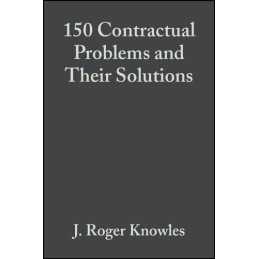 One Hundred and Fifty Contractual Problems and ... by Knowles, J. Roger Hardback