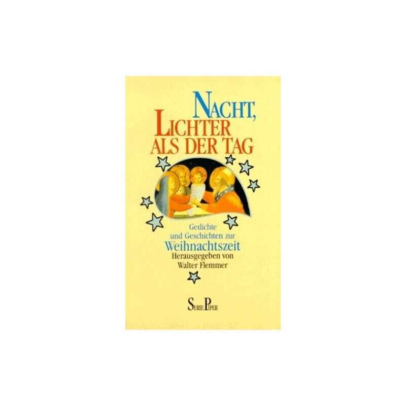 Nacht, lichter als der Tag