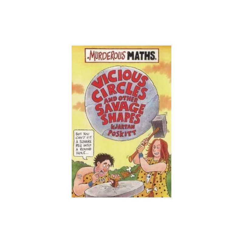 Vicious Circles and Other Savage Shapes (Murder... by Poskitt, Kjartan Paperback