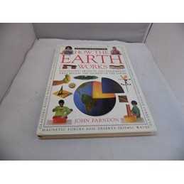 Eyewitness Science Guides: How the Earth Works Hb by Farndon John Hardback Book