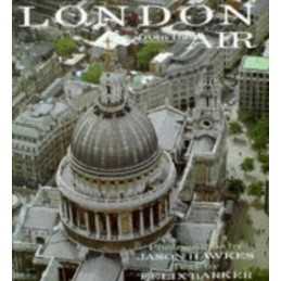 London from the Air by Barker, Felix Hardback Book