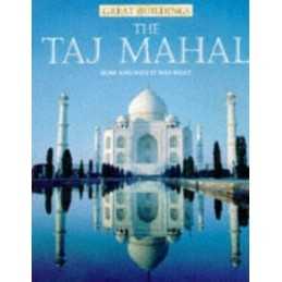 The Taj Mahal (Great Buildings) by Moorcroft Hardback Book