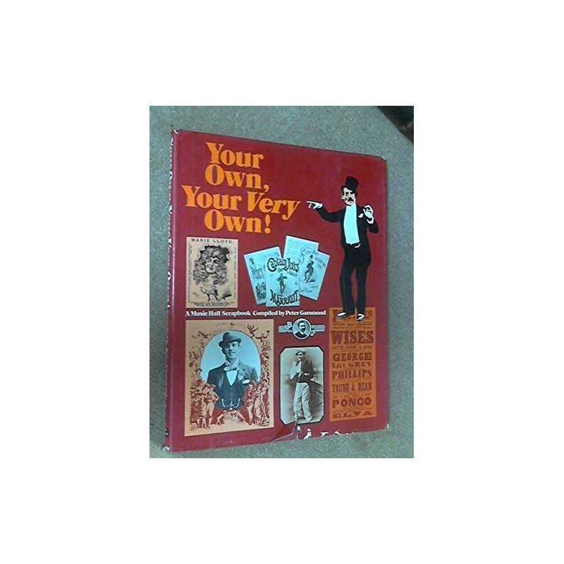 Your Own, Your Very Own! by Gammond, Peter Hardback Book