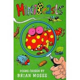 Minibeasts, Moses, Brian