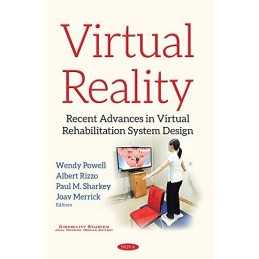 Virtual Reality: Recent Advances in Vi..., Wendy Powell