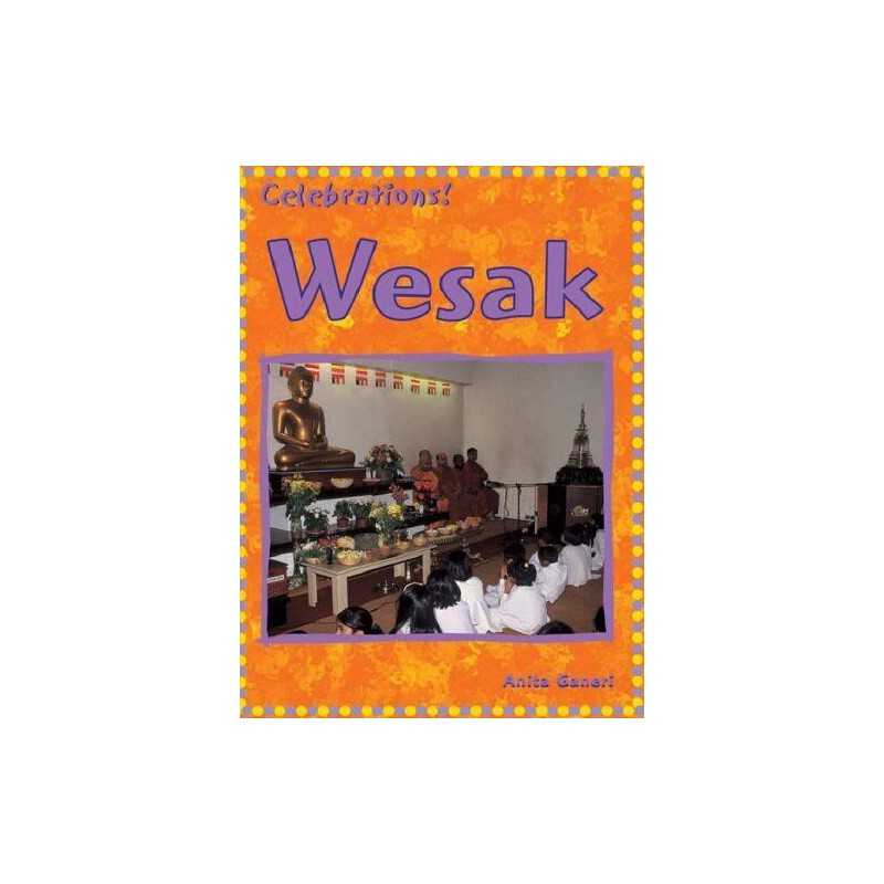 Wesak (Celebrations) by Anita Ganeri Paperback Book
