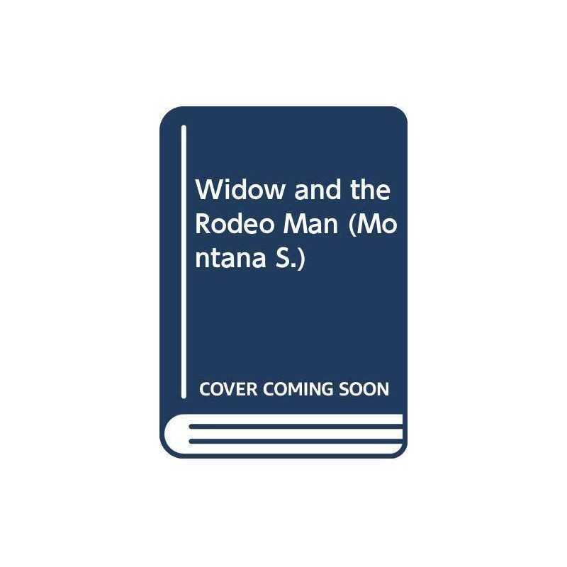 Widow and the Rodeo Man (Montana S.), Merritt, Jackie