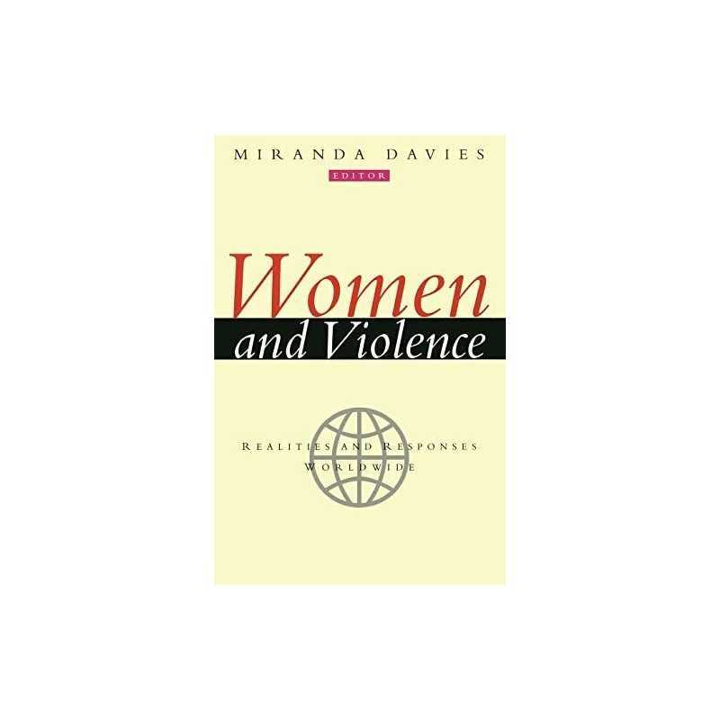 Women and Violence: Realities and Responses Worldwide Paperback Book