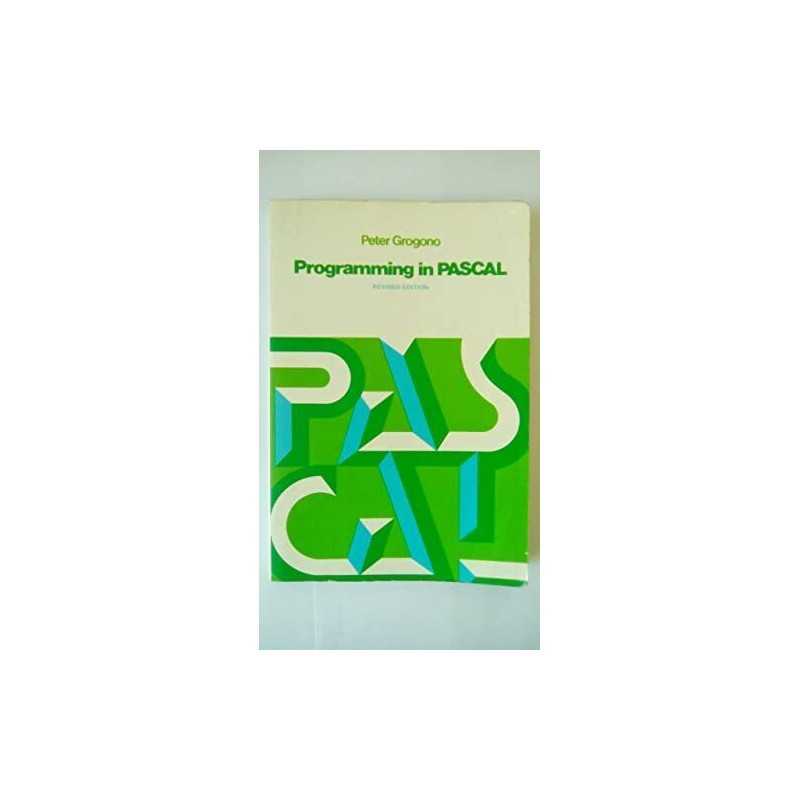 Programming in PASCAL by Grogono, Peter Paperback Book