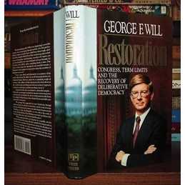 Restoration: Term Limits and the Reviv..., Will, George