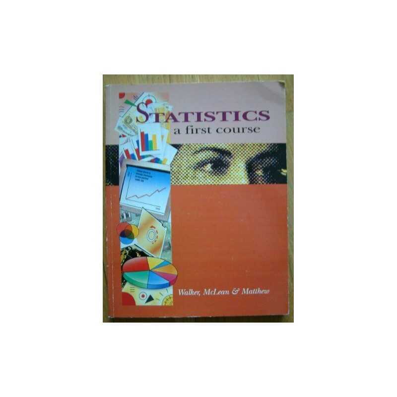 Statistics: A First Course by Matthew, James Paperback Book