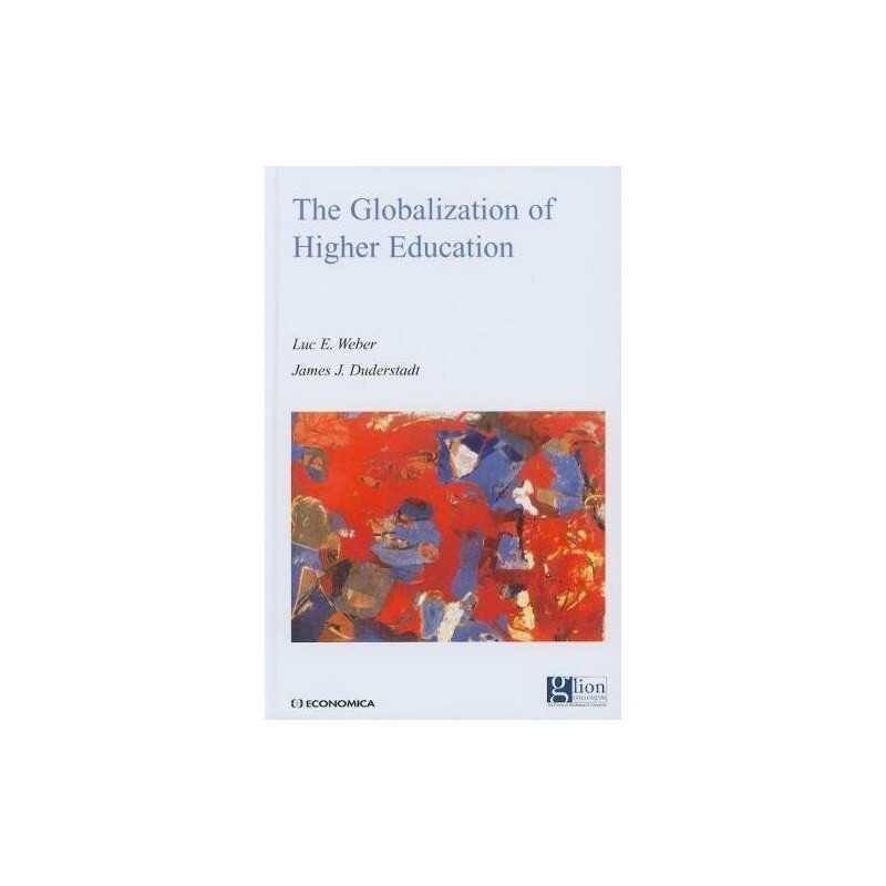 The Globalization of Higher Educati..., James J. Duders