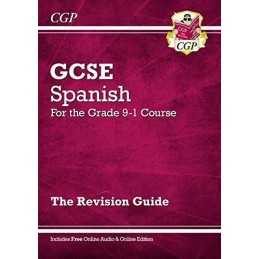 GCSE Spanish Revision Guide - for the Grade 9-1 Course (with Onl... by CGP Books