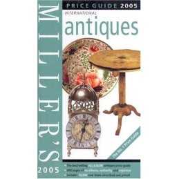 Millers Antiques Price Guide 2005 (Millers Antiques Handbook & Pri... Hardback