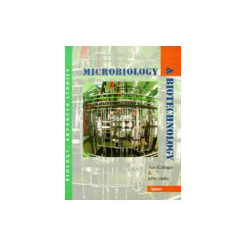 Microbiology and Biotechnology (Biology Advanced ... by Hanks, John Spiral bound