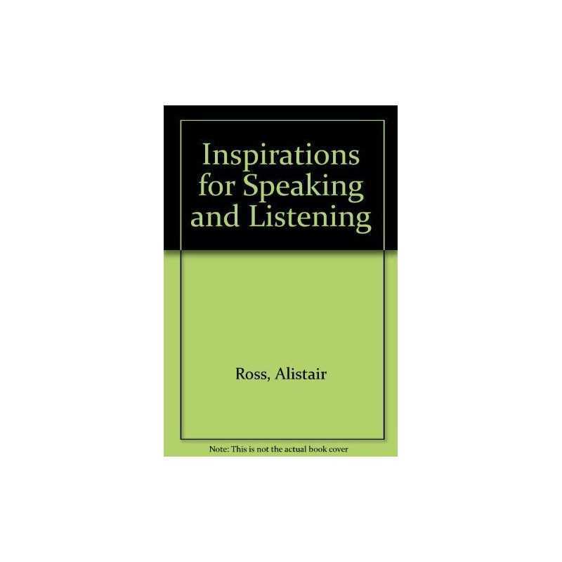 Inspirations for Speaking and Liste..., Ross, Prof. Ali