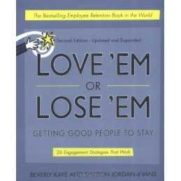 Love Em or Lose Em: Getting Good People t... by Jordan-Evans, Sharon Paperback
