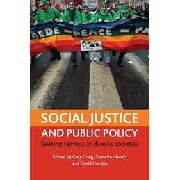 Social justice and public policy: Seeking fairness i...