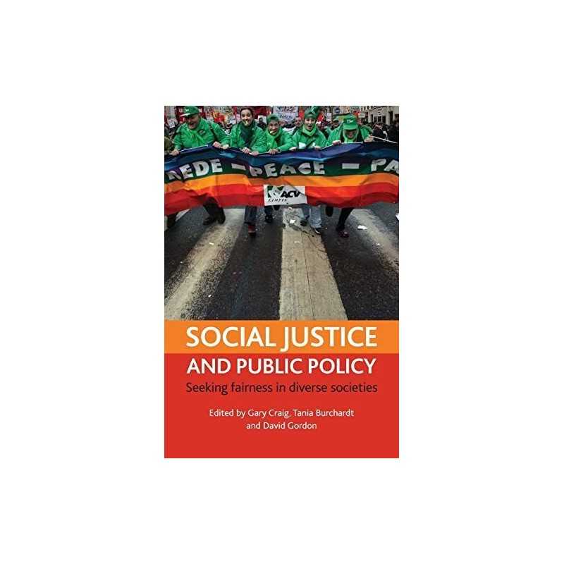 Social justice and public policy: Seeking fairness i...