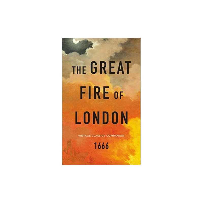 The Great Fire of London: The Essential Guide (Vintage ... by Tinniswood, Adrian