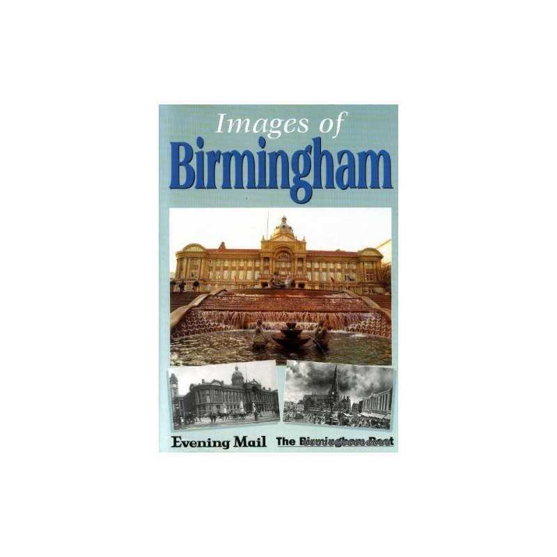 Images of Birmingham by Birmingham  & Mail Hardback Book  Fast