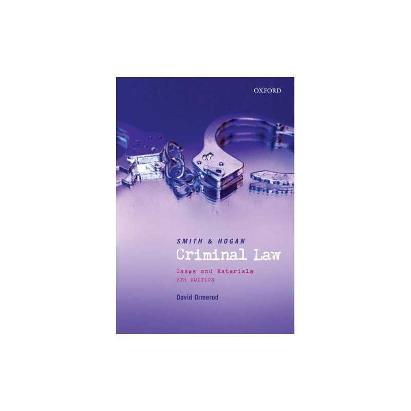 Smith and Hogan Criminal Law: Cases & Materials: ... by Ormerod, David Paperback