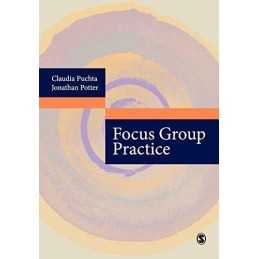 Focus Group Practice, Jonathan Potter