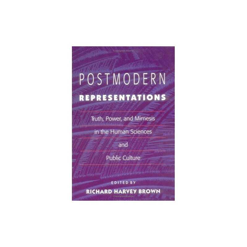 modern Representations: Truth, Power, and Mimesi...