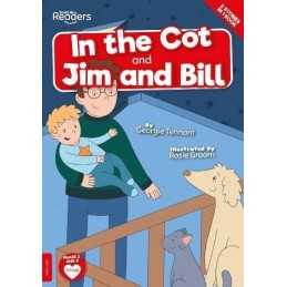 In the Cot and Jim and Bill (BookLi..., Georgie Tennant