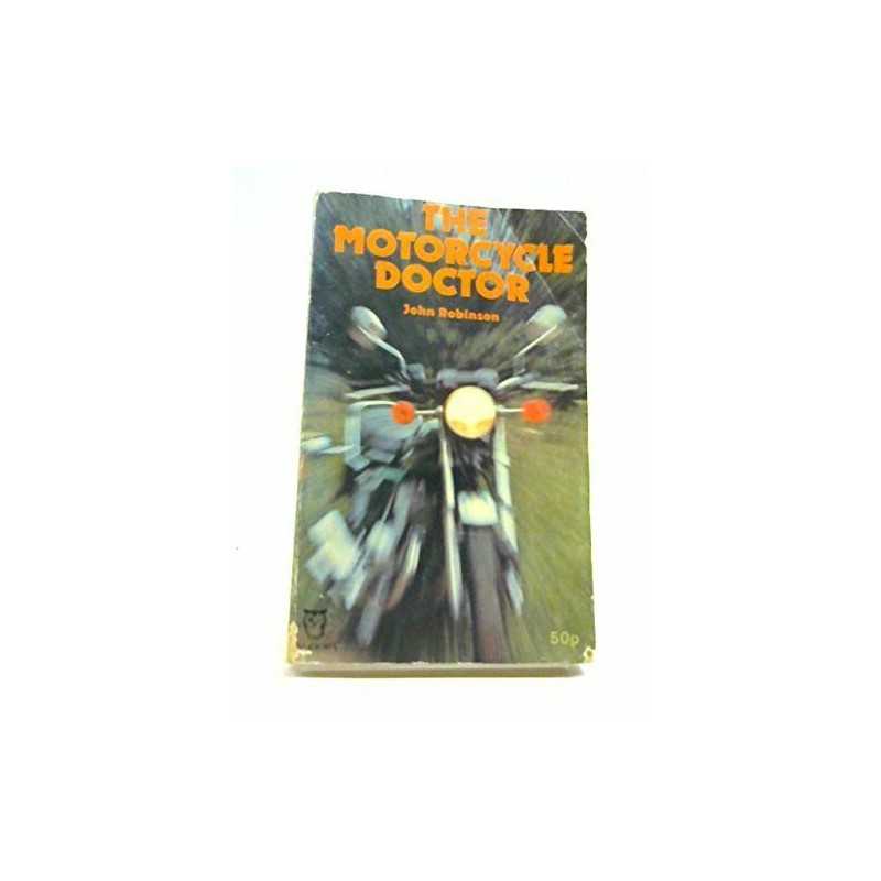 Motorcycle Doctor (Paperfronts) (Paperfronts S.) by Robinson, John Paperback The