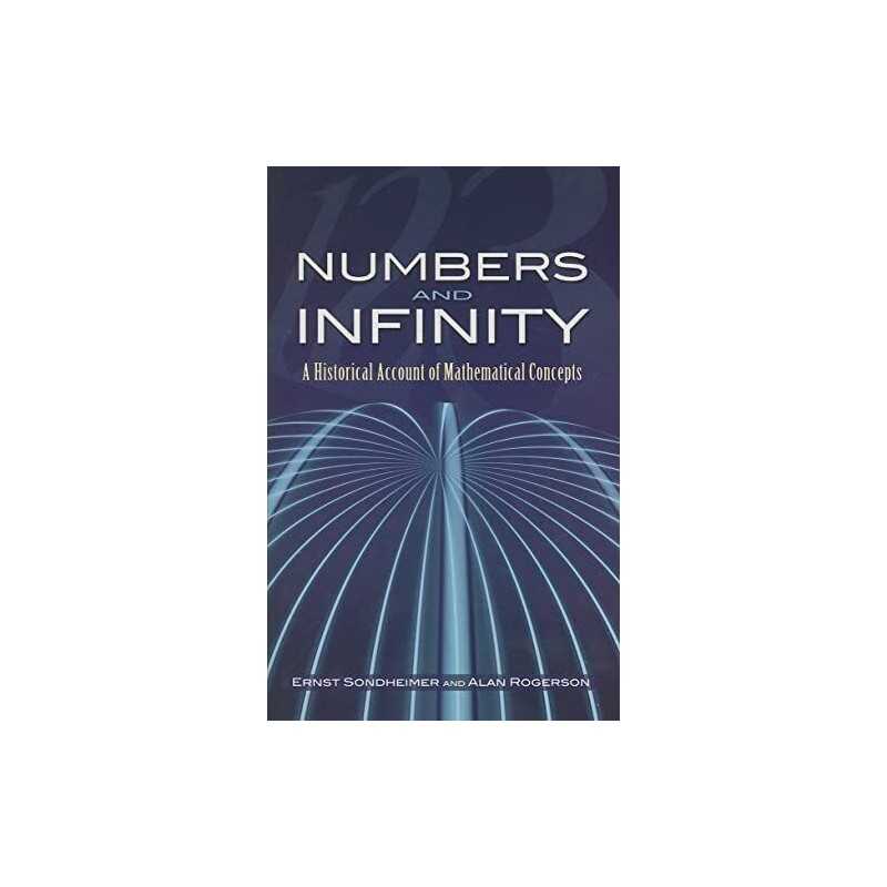 Numbers and Infinity: A Historical A..., Rogerson, Alan