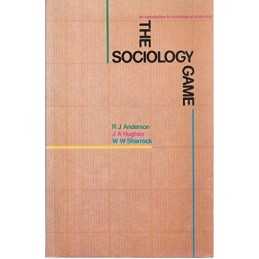 Sociology Game: An Introduction to Sociological Reasoning by etc. Paperback The
